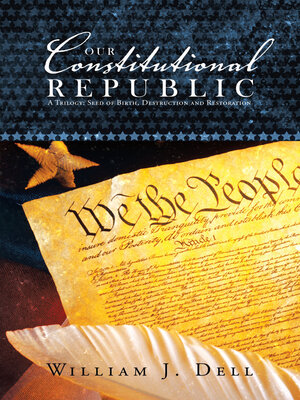 cover image of Our Constitutional Republic